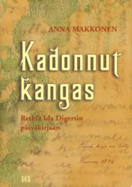 Kadonnut kangas Retkiä Ida Digertin päiväkirjaan