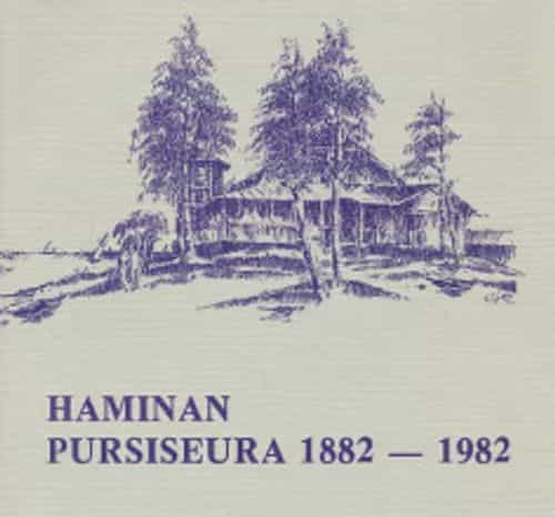 Haminan pursiseura 1882-1982