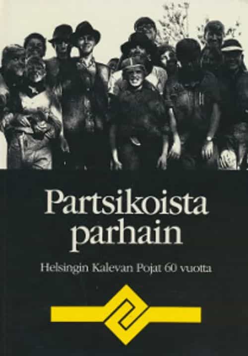 Partsikoista parhain - Helsingin Kalevan pojat 60 vuotta