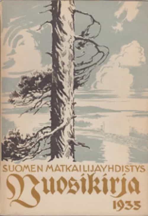 Suomen Matkailijayhdistys Vuosikirja 1935
