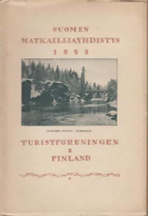 Suomen Matkailijayhdistys Vuosikirja 1923 Turistföreningen i Finland