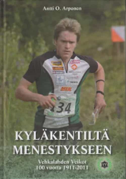Kyläkentiltä menestykseen Vehkalahden Veikot 100 vuotta 1911-2011