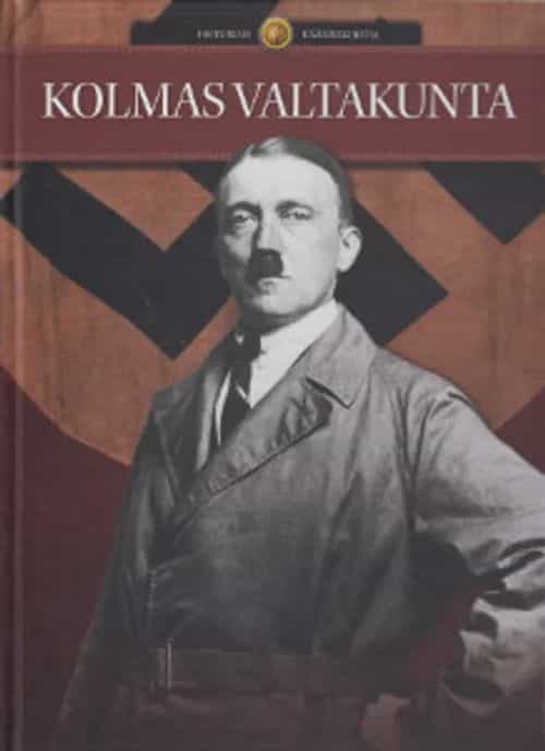 Historian käännekohtia: Kolmas valtakunta