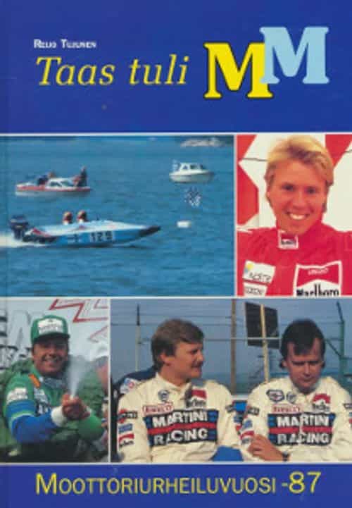 Taas tuli MM - Moottoriurheiluvuosi -87