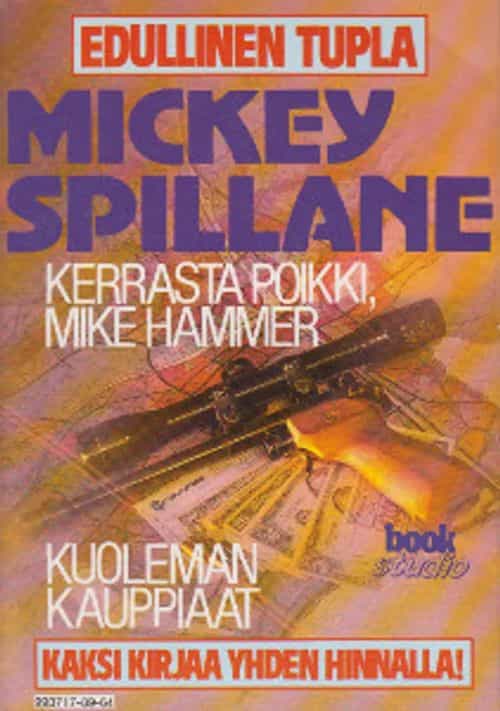 Kerrasta poikki, Mike Hammer / Kuoleman kauppiaat