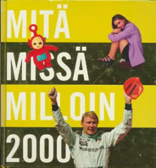 Mitä Missä Milloin 2000