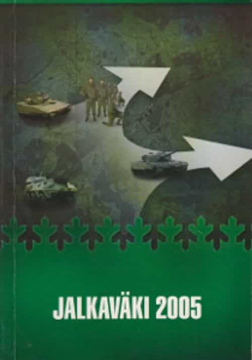 Jalkaväki 2005