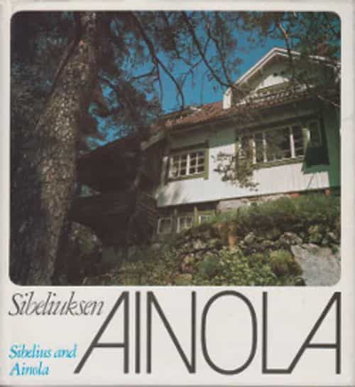Sibeliuksen Ainola Sibelius and Ainola
