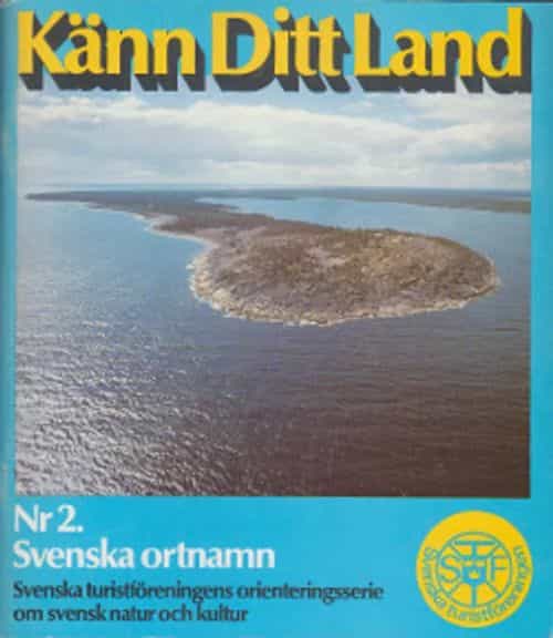Känn Ditt Land Nr 2. Svenska ortnamn