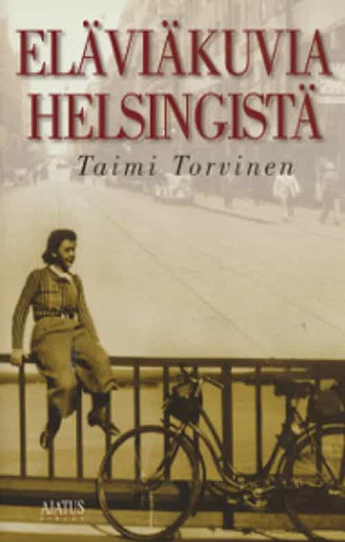 Eläviäkuvia Helsingistä