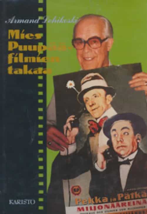 Mies Puupää-filmien takaa