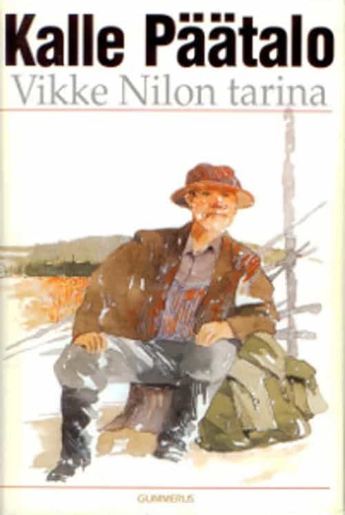 Vikke Nilon tarina