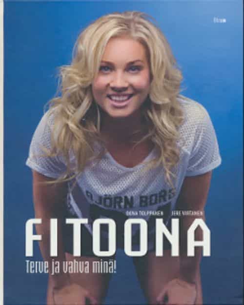 Fitoona - Terve ja vahva minä!