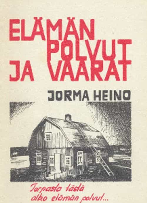 Elämän polvut ja vaarat