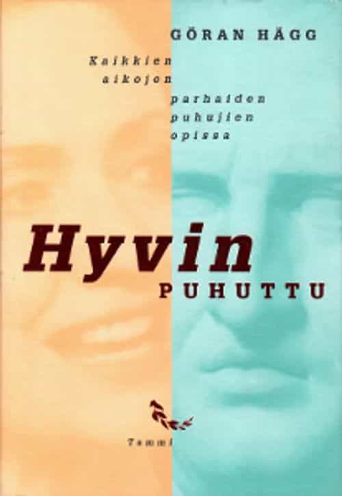 Hyvin puhuttu, Kaikkien aikojen parhaiden puhujien opissa