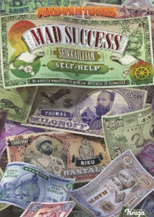 Mad Success Seikkailijan self-help