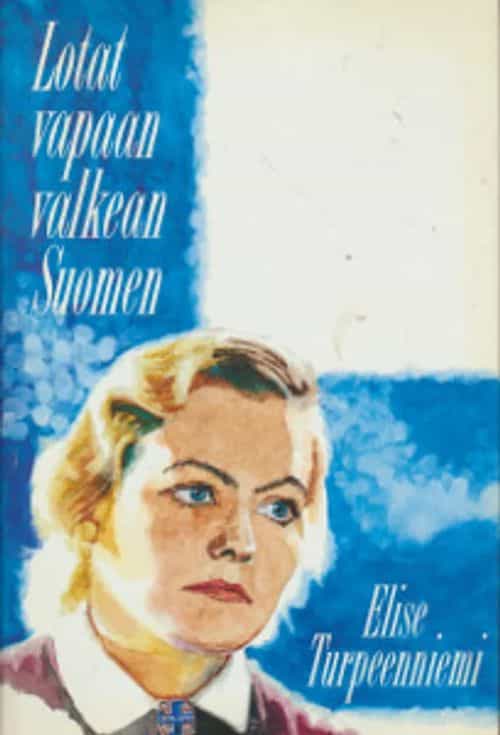 Lotat vapaan valkean Suomen