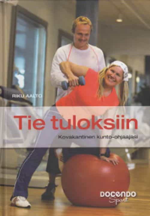Tie tuloksiin Kovakantinen kunto-ohjaajasi