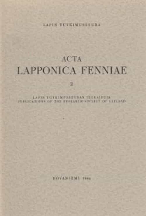 Acta Lapponica Fenniae 3