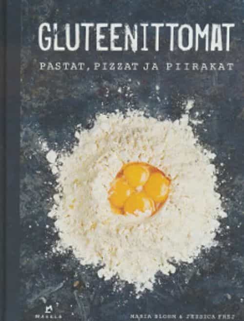 Gluteenittomat pastat, pizzat ja piirakat