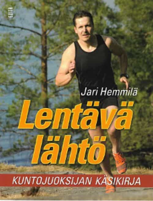 Lentävä lähtö Kuntojuoksijan käsikirja