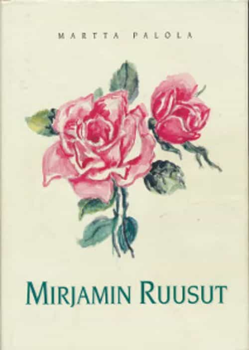 Mirjamin ruusut