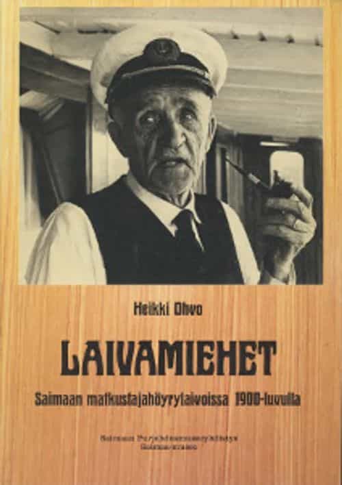 Laivamiehet Saimaan matkustajahöyrylaivoissa 1900-luvulla