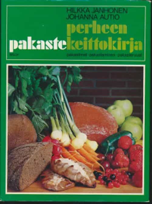 Perheen pakastekeittokirja pakastimet, pakastaminen, pakasteruuat