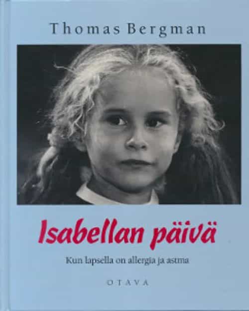 Isabellan päivä Kun lapsella on allergia ja astma