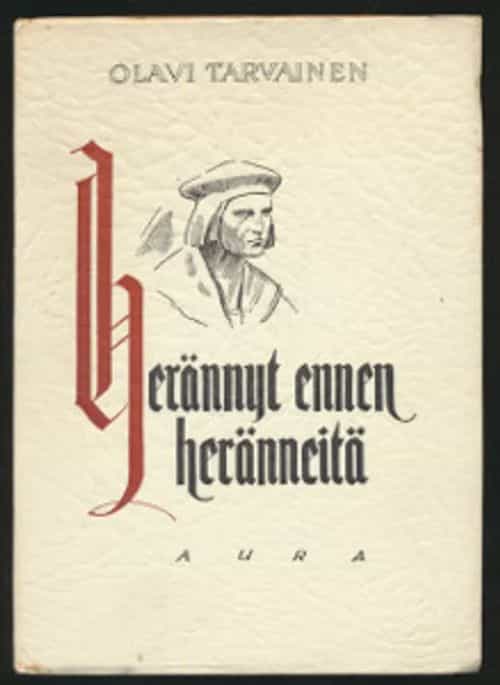 Herännyt ennen heränneitä tutkielma Mikael Agricolan kristillisyydennäkemyksestä
