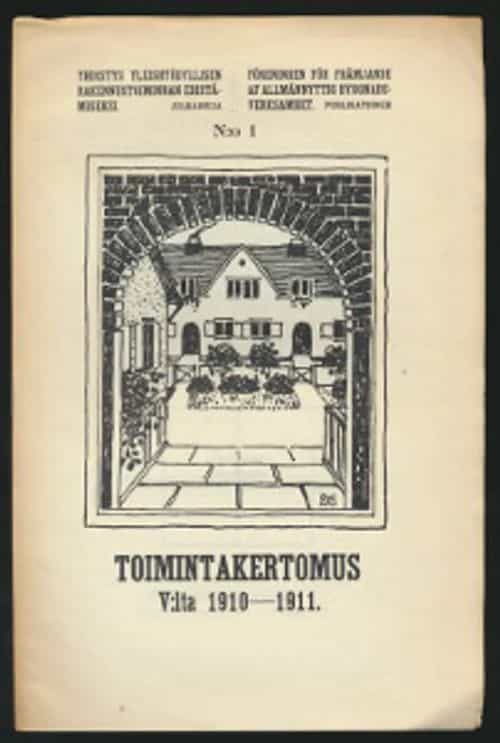 Yhdistys yleishyödyllisen rakennustoiminnan edistämiseksi - Toimintakertomus V:lta 1910-1911 N:o 1