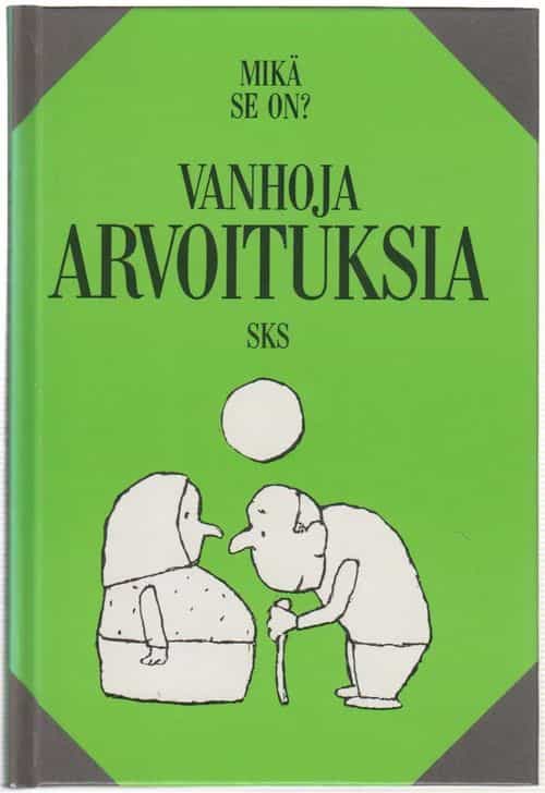 Vanhoja arvoituksia