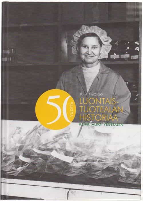 50 vuotta luontaistuotealan historiaa