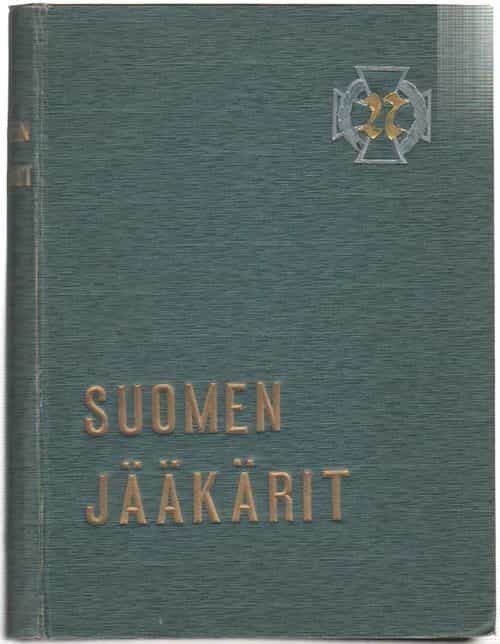 Suomen jääkärit elämä ja toiminta sanoin ja kuvin