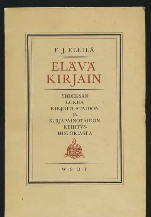 Elävä kirjain, Yhdeksän lukua kirjoitustaidon ja kirjapainotaidon kehityshistoriasta