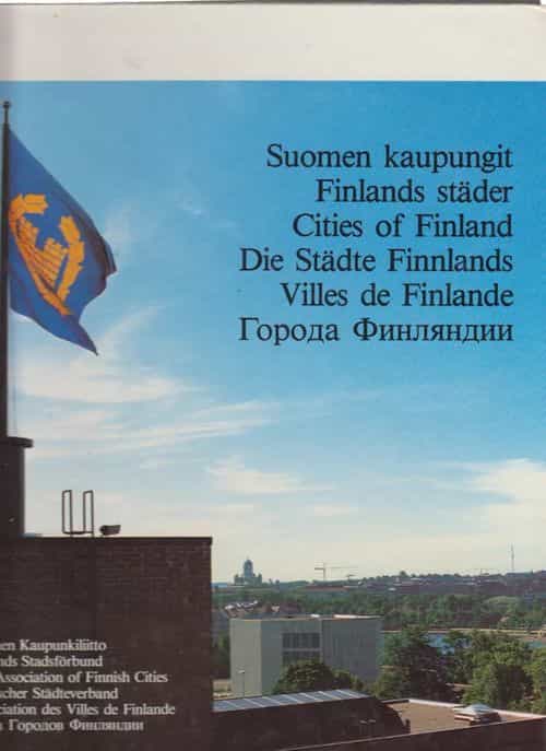 Suomen kaupungit - Finlands städer - Cities of Finland - Die Städte Finnlands - Villes de Finlande
