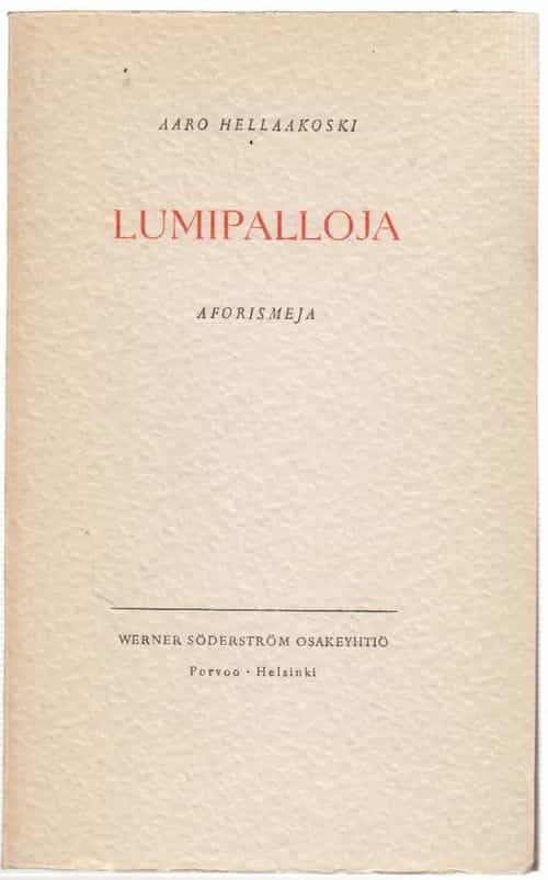 Lumipalloja - aforismeja