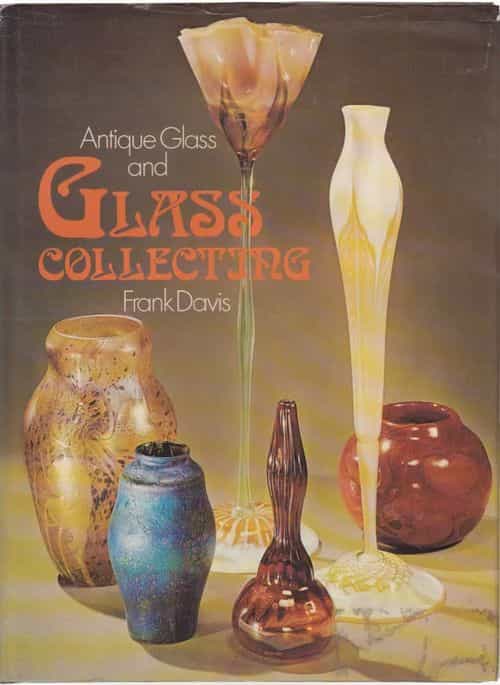 Antique Glass and Glass collecting