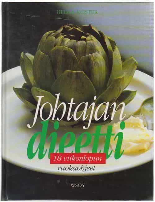Johtajan dieetti - 18 viikonlopun ruokaohjeet