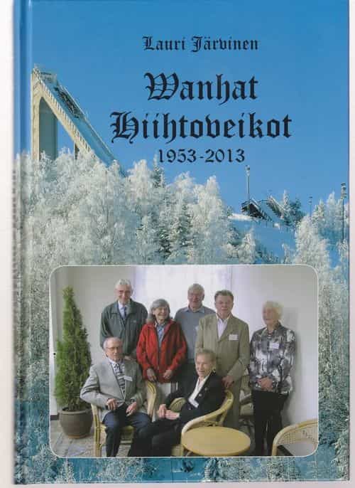 Wanhat Hiihtoveikot 1953-2013
