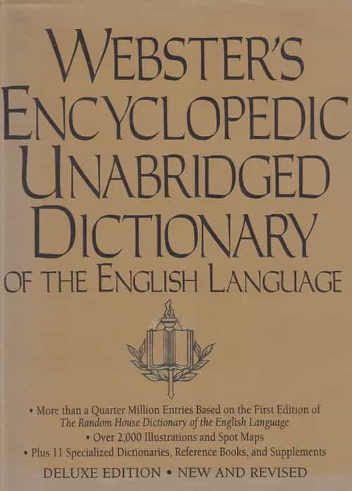 Webster's encyclopedic unabridged dictionary of the English language